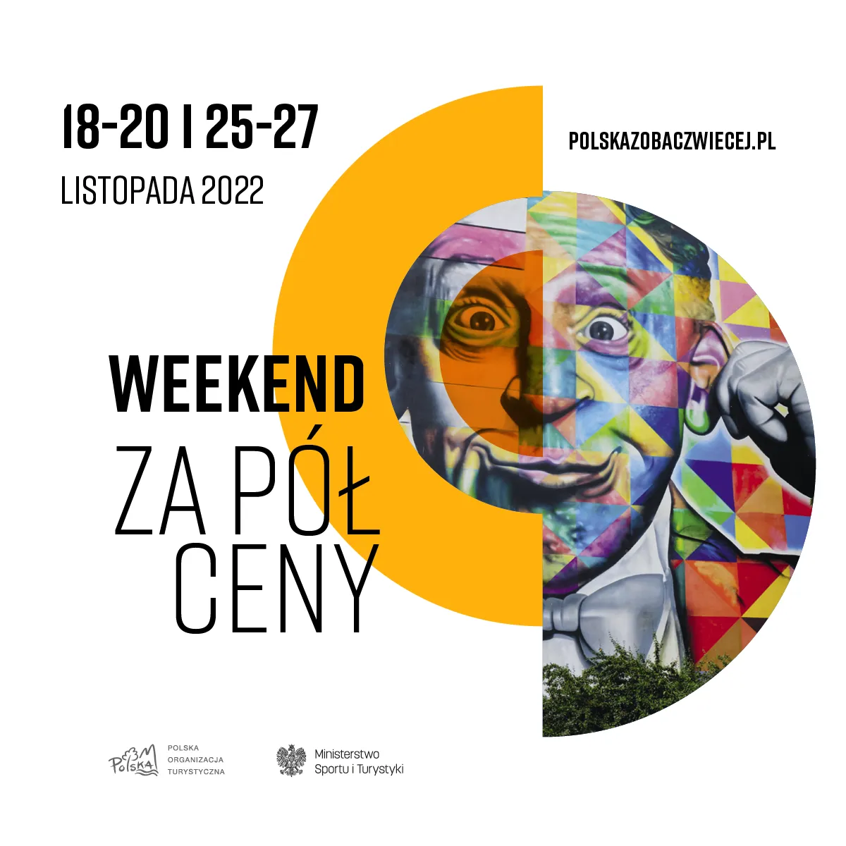 POLSKA ZOBACZ WIĘCEJ – WEEKEND ZA PÓŁ CENY