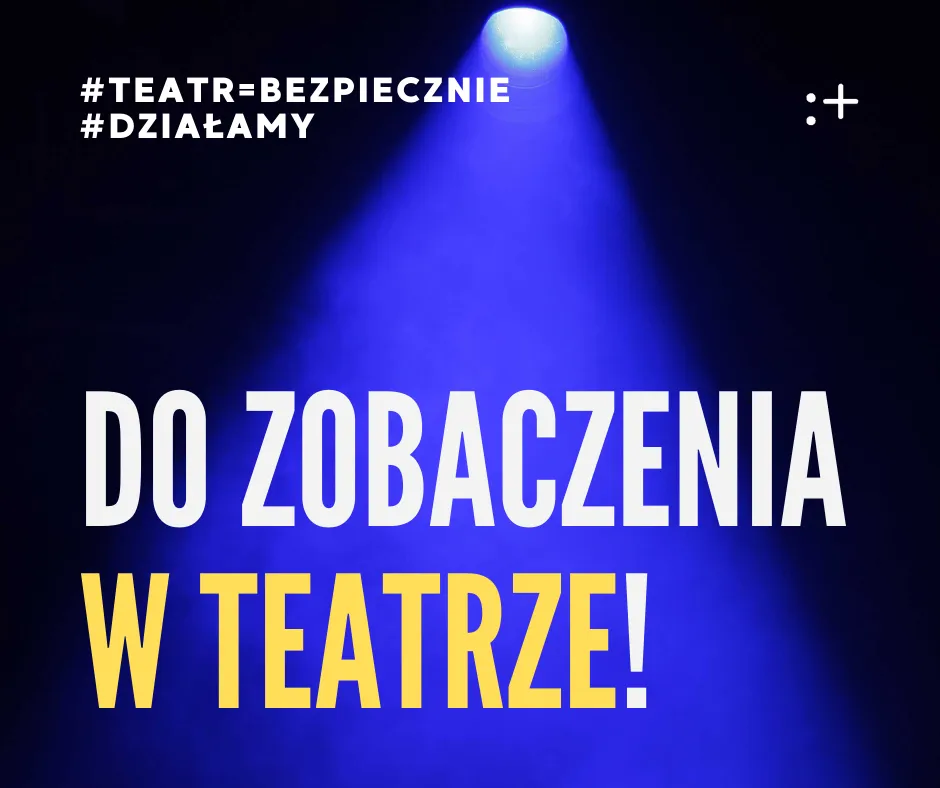 WSZYSTKIE teatry z publicznością
