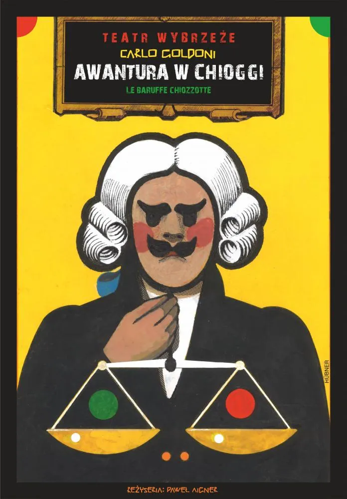 Plakat do spektaklu Awantura w Chioggi.