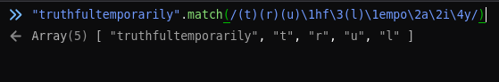 Screenshot of DevTools illustrating the working of the aforementioned snippet, with its output correctly matching the string.