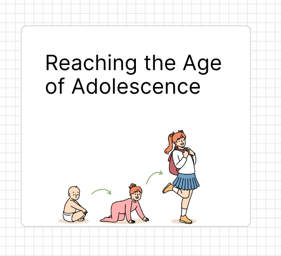 Reaching the Age of Adolescence