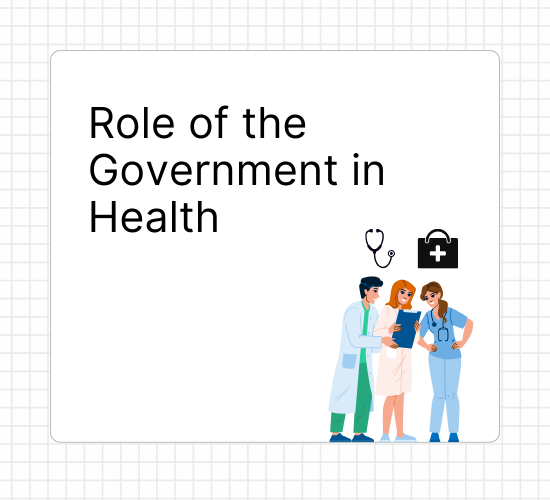 Role of the Government in Health