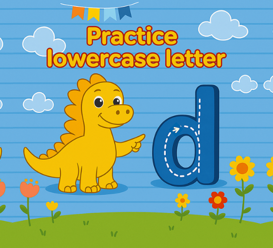 Practice lowercase Letter d