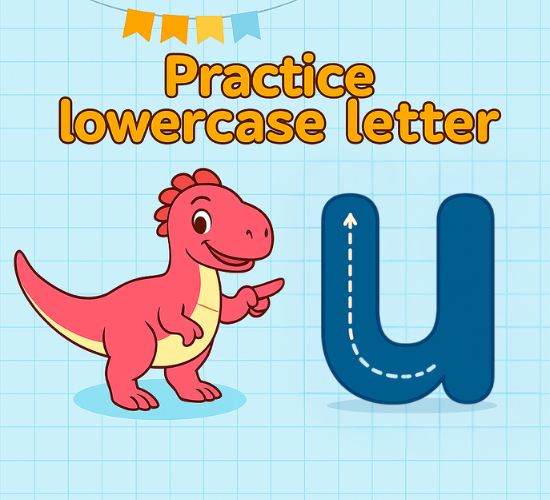 Practice lowercase Letter u