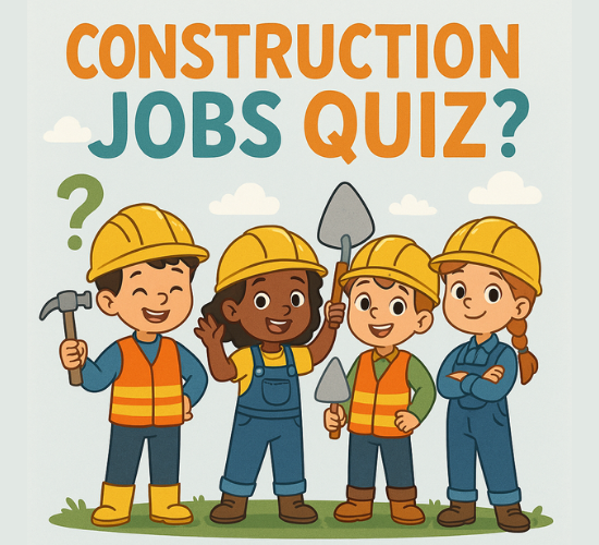 Construction Jobs Quiz
