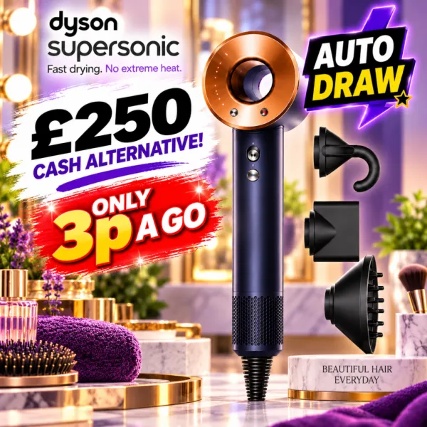 Dyson Supersonic Hair Dryer or £250 Cash Only 3p!! 15/10