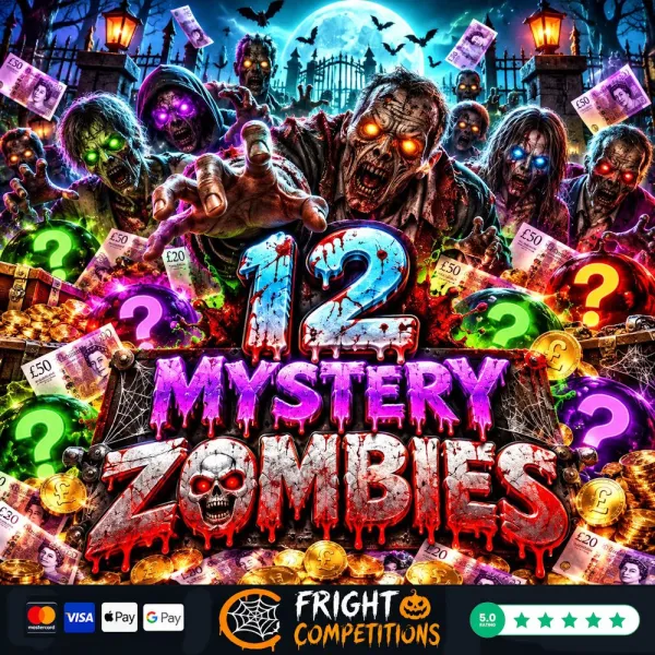 ENDING TODAY – 12 Mystery Zombies – £5k Instants & £250 Main Prize