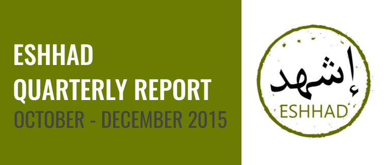 Eshhad Quarterly Report: Oct – Dec 2015