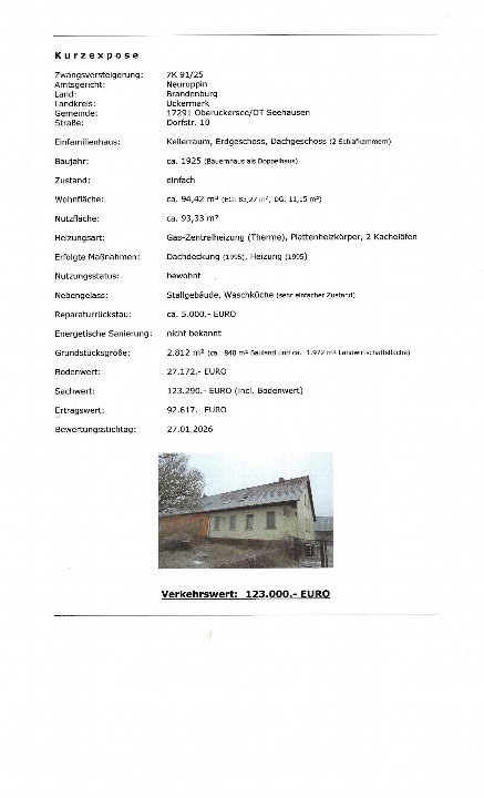 Einfamilienhaus in Oberuckersee, Dorfstr. 10, aus ca. 1925, mit Keller, Erd- und Dachgeschoss, Wohnfläche ca. 94,42 m², Grundstücksgröße 2.812 m², Verkehrswert 123.000 EUR