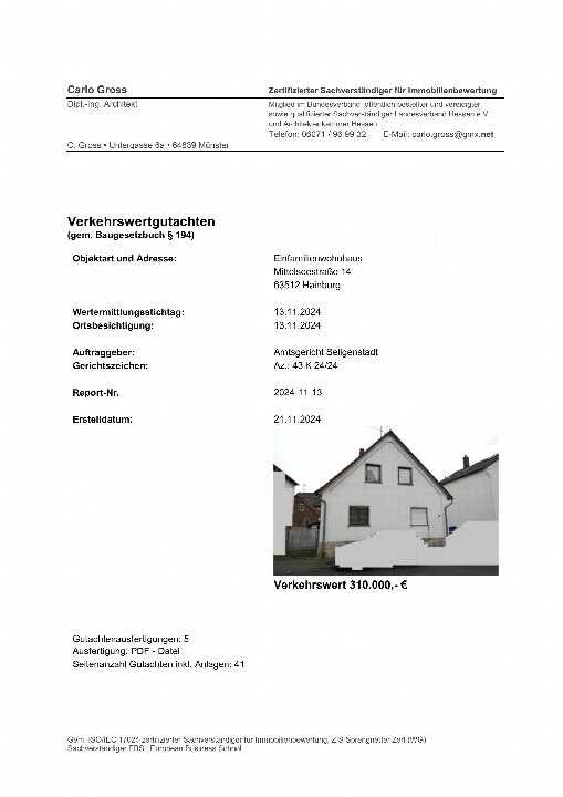 Verkehrswertgutachten für Einfamilienhaus in Hainburg, Mittelseestraße 14, 63512. Gutachten vom 21.11.2024, Wertermittlung am 13.11.2024, Verkehrswert 310.000 €