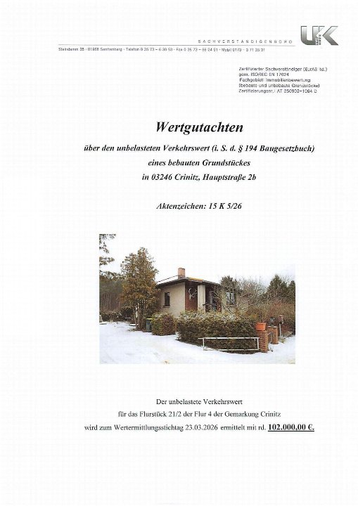 Wertgutachten für ein bebauten Grundstück in Crinitz, Hauptstraße 2b, mit Foto eines Einfamilienhauses im Schnee. Wertermittlung am 23.03.2026: 102.000,00 €