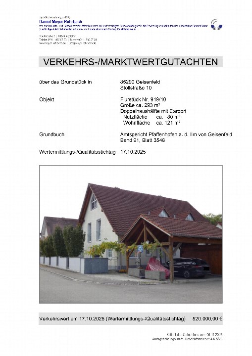 Verkehrswertgutachten für Grundstück in 85290 Geisenfeld, Stollstraße 10, Doppelhaushälfte mit Carport, Flurstück Nr. 919/10, ca. 293 m², Wertstellung am 17.10.2025