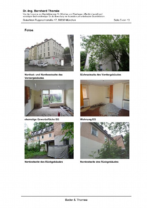 Fotos des Wohn-/Geschäftshauses Rupprechtstraße 17, München: Außenansichten des Vorder- und Rückgebäudes sowie Innenräume der ehemaligen Gewerbe- und Wohnfläche im Erdgeschoss