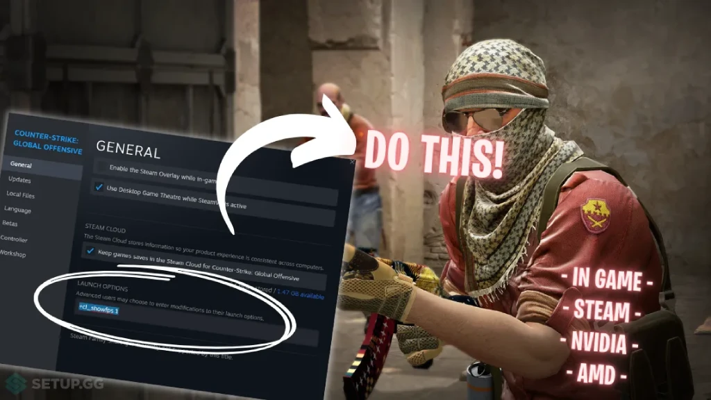 How to Show FPS CS2 Using Steam Launch Options