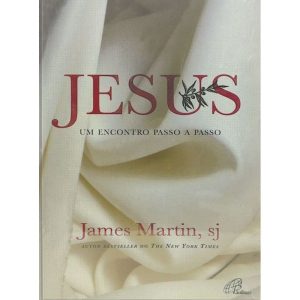 JESUS - UM ENCONTRO PASSO A PASSO