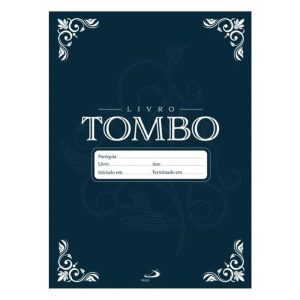 LIVRO DE REGISTRO - TOMBO