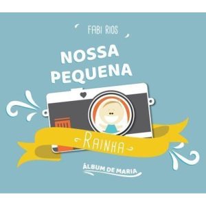 NOSSA PEQUENA RAINHA - ÁLBUM DE MARIA