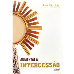 AUMENTAI A INTERCESSÃO