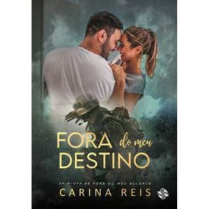 Fora do meu destino - LER EDITORIAL