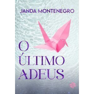 O último adeus - LER EDITORIAL