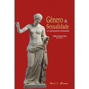 GÊNERO E SEXUALIDADE EM PERSPECTIVA COMPARADA - MAUAD