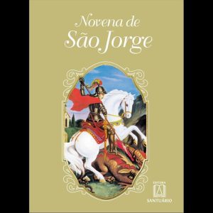 NOVENA DE SÃO JORGE - EDITORA SANTUÁRIO