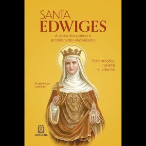 SANTA EDWIGES - EDITORA SANTUÁRIO