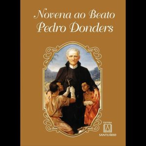 NOVENA AO BEATO PEDRO DONDERS
