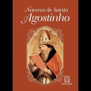 NOVENA DE SANTO AGOSTINHO - EDITORA SANTUÁRIO