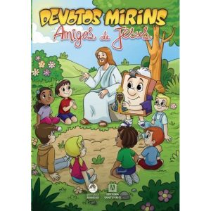 Devotos Mirins - Amigos de Jesus - EDITORA SANTUÁRIO
