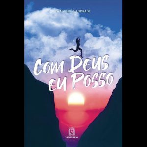 COM DEUS EU POSSO