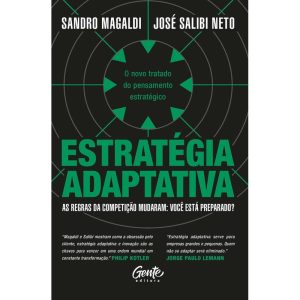ESTRATÉGIA ADAPTATIVA: O NOVO TRATADO DO PENSAMENT - EDITORA GENTE