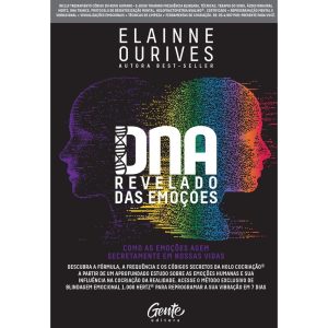 DNA REVELADO DAS EMOÇÕES: COMO AS EMOÇÕES AGEM SEC - EDITORA GENTE