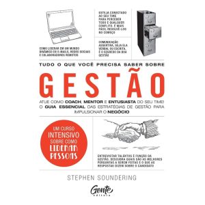 TUDO O QUE VOCÊ PRECISA SABER SOBRE GESTÃO: ATUE C - EDITORA GENTE