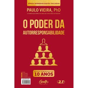 O PODER DA AÇÃO | O PODER DA AUTORRESPONSABILIDADE (2 EM 1): EDIÇÃO COMEMORATIVA 10 ANOS