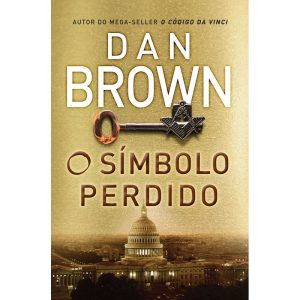 O SÍMBOLO PERDIDO (ROBERT LANGDON - LIVRO 3) - EDITORA ARQUEIRO
