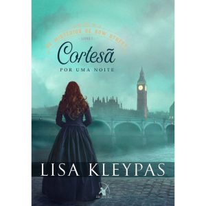 CORTESÃ POR UMA NOITE (OS MISTÉRIOS DE BOW STREET  - EDITORA ARQUEIRO