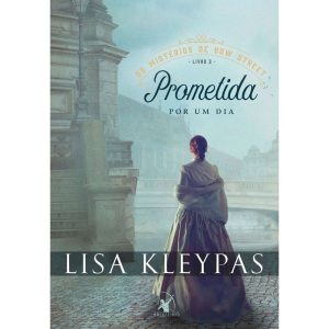 PROMETIDA POR UM DIA (OS MISTÉRIOS DE BOW STREET - - EDITORA ARQUEIRO