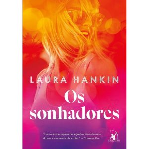 OS SONHADORES - EDITORA ARQUEIRO
