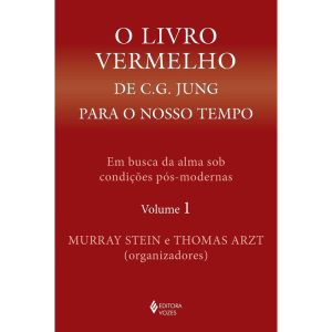 O LIVRO VERMELHO DE C. G. JUNG PARA O NOSSO TEMPO  - EDITORA VOZES