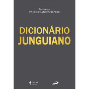DICIONÁRIO JUNGUIANO - EDITORA VOZES