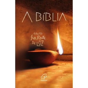 A BÍBLIA - EDIÇÃO SUA FONTE DE LUZ - PAULINAS BIBLIAS