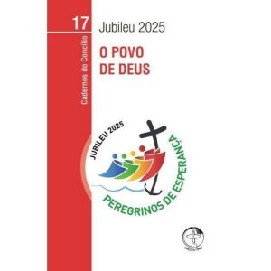 JUBILEU 2025 - O POVO DE DEUS