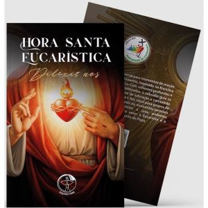 HORA SANTA EUCARISTICA DILEXIT NOS