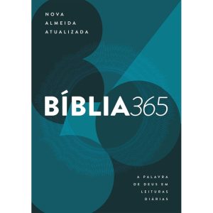 BÍBLIA 365 - NOVA ALMEIDA ATUALIZADA (NAA): A PALA - MUNDO CRISTÃO