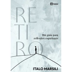 Retiro: Um guia para reflexões espirituais