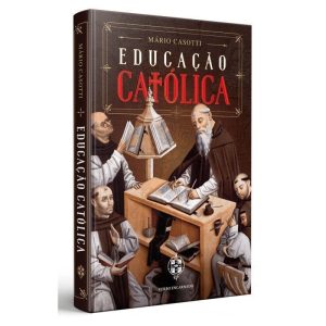 EDUCAÇÃO CATÓLICA