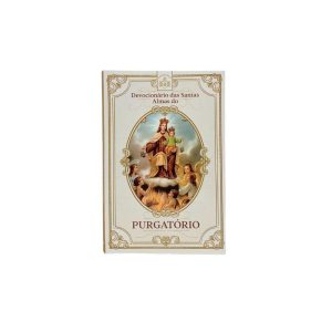 DEVOCIONÁRIO DAS SANTAS ALMAS DO PURGATÓRIO - INSTITUTO HESED
