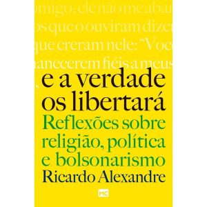 E A VERDADE OS LIBERTARÁ: REFLEXÕES SOBRE RELIGIÃO - MUNDO CRISTÃO