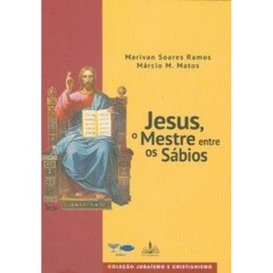 Jesus, o mestre entre os sábios - FONS SAPIENTIAE